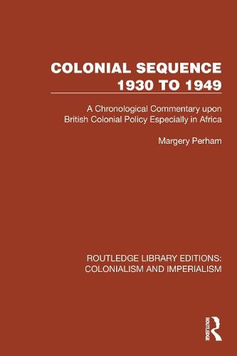 Cover image for Colonial Sequence 1930 to 1949