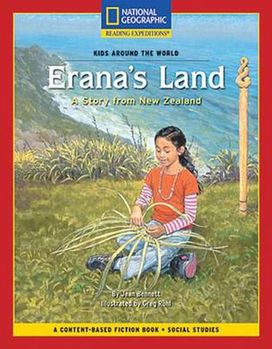 Cover image for Content-Based Chapter Books Fiction (Social Studies: Kids Around the World): Erana's Land: A Story from New Zealand