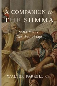 Cover image for A Companion to the Summa-Volume IV