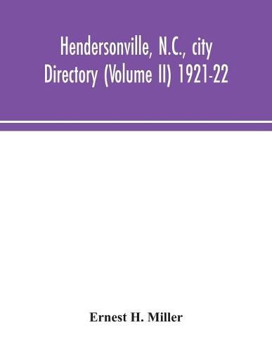 Cover image for Hendersonville, N.C., city directory (Volume II) 1921-22