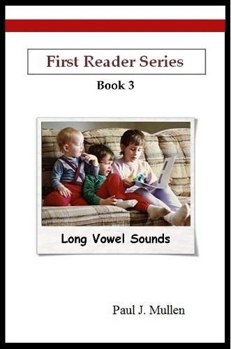 Cover image for First Reader Series: Long Vowel Sounds