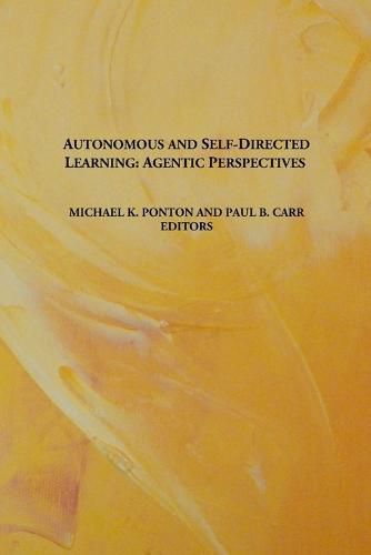 Autonomous and Self-Directed Learning: Agentic Perspectives