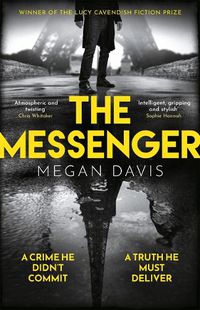 Cover image for The Messenger: The unmissable debut thriller set in the dark heart of Paris