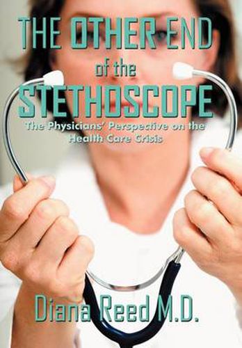 Cover image for The Other End of the Stethoscope