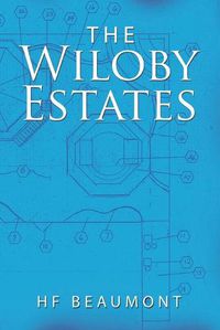 Cover image for The Wiloby Estates