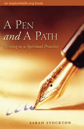 Cover image for A Pen and a Path: Writing as a Spiritual Practice