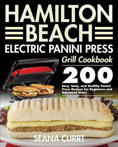 Cover image for Hamilton Beach Electric Panini Press Grill Cookbook