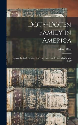 Doty-Doten Family in America