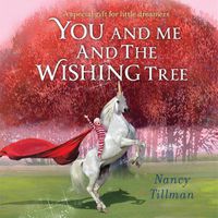 Cover image for You and Me and the Wishing Tree