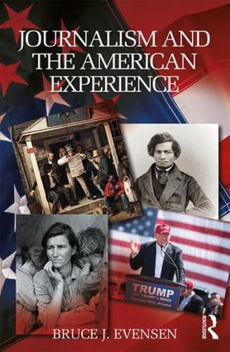 Cover image for Journalism and the American Experience