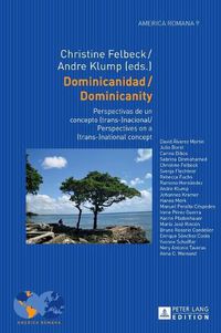 Cover image for Dominicanidad / Dominicanity: Perspectivas de un concepto (trans-)nacional / Perspectives on a (trans-)national concept