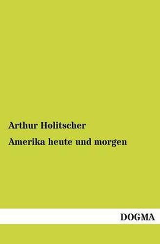 Cover image for Amerika heute und morgen