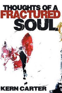 Cover image for Thoughts of a Fractured Soul