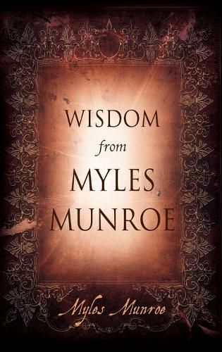 Cover image for Wisdom from Myles Munroe