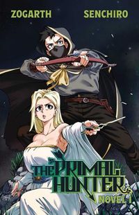 Cover image for The Primal Hunter (Light Novel) Vol. 1