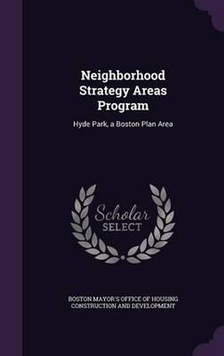 Cover image for Neighborhood Strategy Areas Program: Hyde Park, a Boston Plan Area