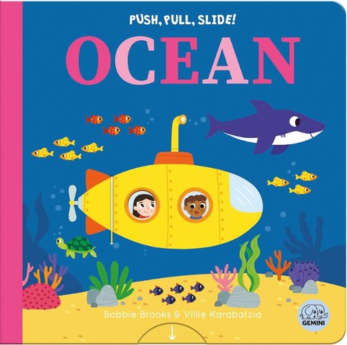 Cover image for Push, Pull, Slide! Ocean