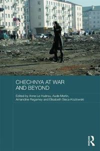 Cover image for Chechnya at War and Beyond