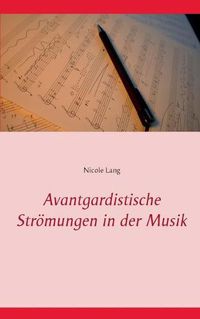 Cover image for Avantgardistische Stroemungen in der Musik