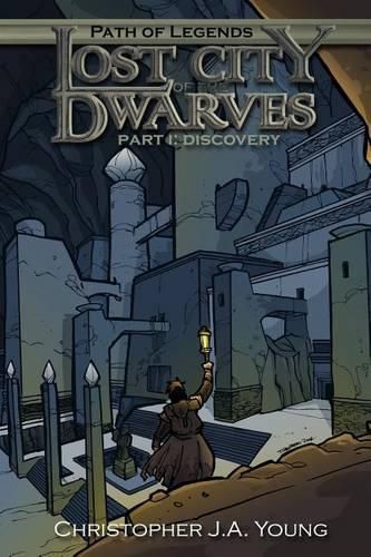 Cover image for Lost City of the Dwarves: Part 1: Discovery