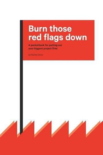 Cover image for Burn those red flags down