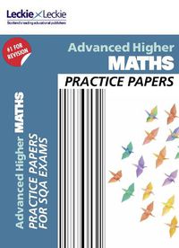 Cover image for Higher Maths Practice Papers: Prelim Papers for Sqa Exam Revision