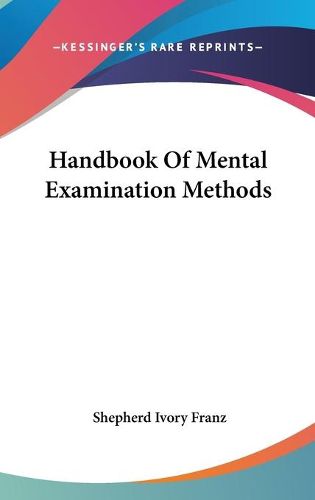 Cover image for Handbook of Mental Examination Methods
