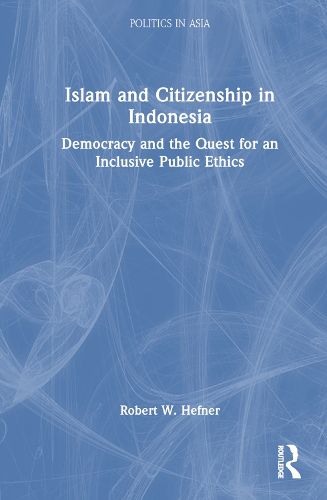 Islam and Citizenship in Indonesia