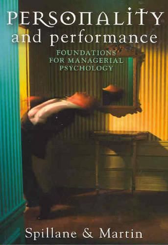 Cover image for Personality and Performance: Foundations for Managerial Psychology