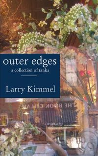 Cover image for outer edges: a collection of tanka