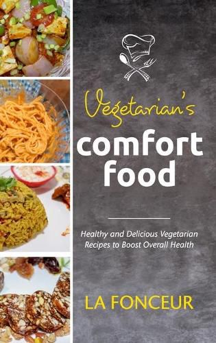 Vegetarian's Comfort Food