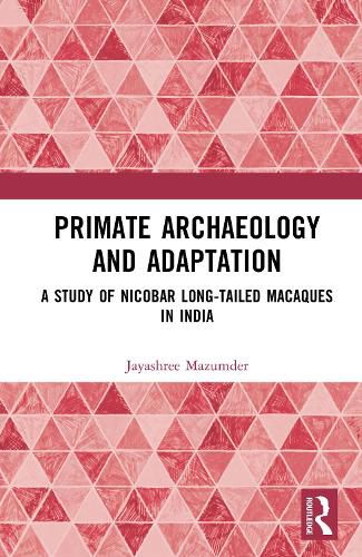 Cover image for Primate Archaeology and Adaptation