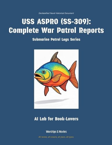 Cover image for USS Aspro (Ss-309)