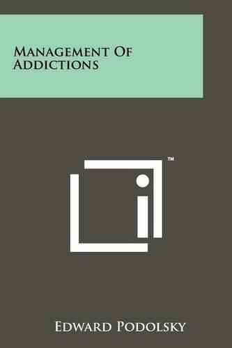Cover image for Management of Addictions