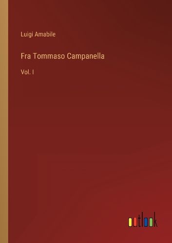 Cover image for Fra Tommaso Campanella