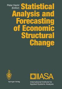 Cover image for Statistical Analysis and Forecasting of Economic Structural Change