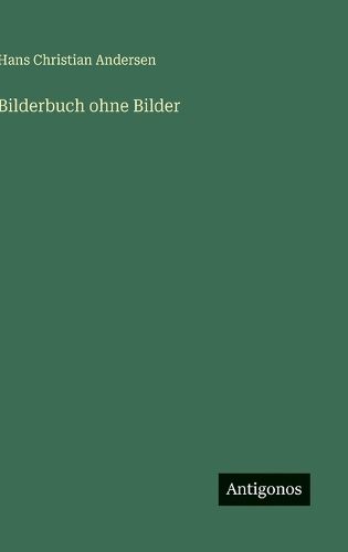 Cover image for Bilderbuch ohne Bilder
