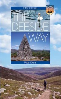 Cover image for The Deeside Way: Long Distance Guide