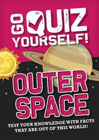 Cover image for Go Quiz Yourself!: Outer Space