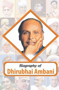 Cover image for Biography Dhirubhai Ambani