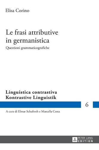 Le Frasi Attributive in Germanistica: Questioni Grammaticografiche