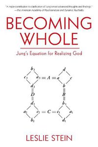Cover image for Becoming Whole: Jung's Equation for Realizing God