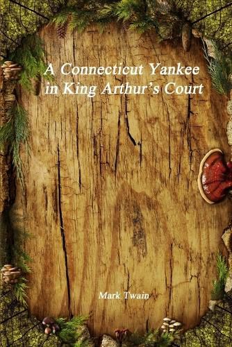Cover image for A Connecticut Yankee in King Arthur's Court