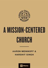 Cover image for A Missions-Centered Church