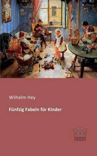 Cover image for Funfzig Fabeln fur Kinder