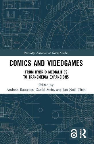 Comics and Videogames: From Hybrid Medialities to Transmedia Expansions