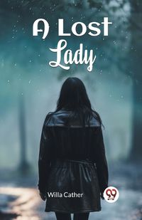 Cover image for A Lost Lady