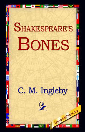 Shakespeare's Bones