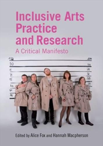 Cover image for Inclusive Arts Practice and Research: A Critical Manifesto