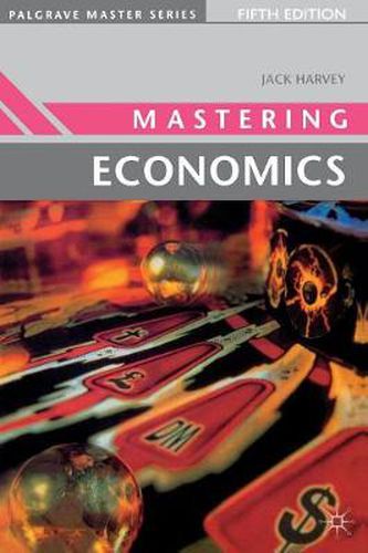 Cover image for Mastering Economics